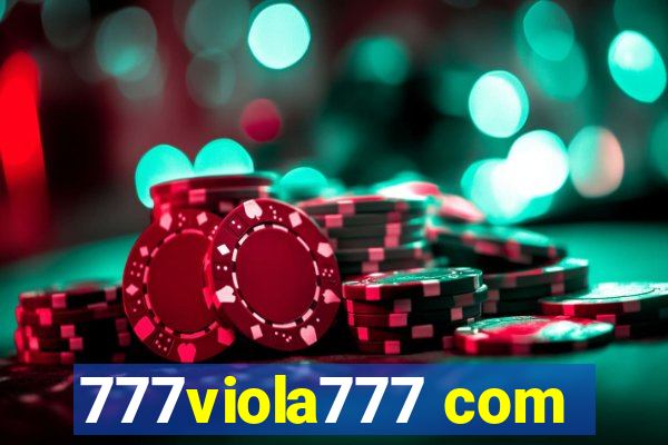 777viola777 com